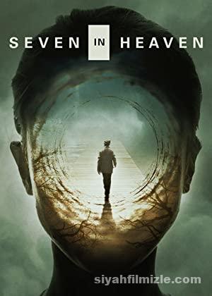 Cennette Yedi Dakika – Seven in Heaven (2018) Filmi izle