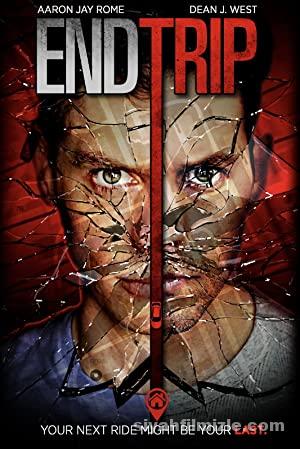 End Trip (2018) Filmi Full izle