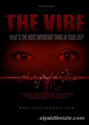 The Vibe (2019) Filmi Full izle