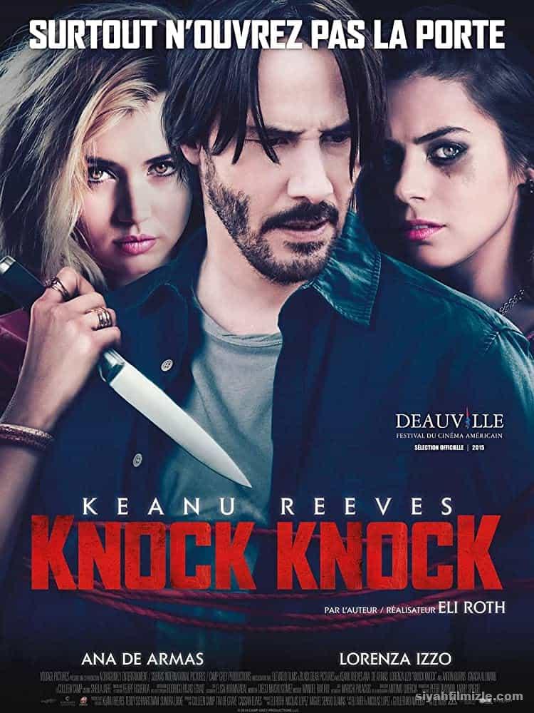 Yanlış Kapı – Knock Knock (2015) Filmi Türkçe izle