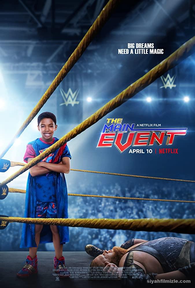 Sihirli Güreşçi – The Main Event (2020) Filmi Full izle