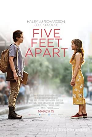 Senden Beş Adım Uzakta – Five Feet Apart (2019) Filmi ViP izle