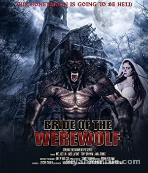 Bride of the Werewolf (2019) Filmi Full izle