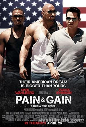 Zor Kazanç – Pain & Gain (2013) Filmi Türkçe izle