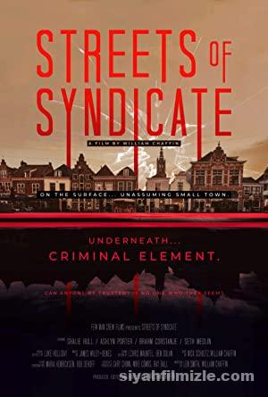 Syndicate Sokakları \ Streets Of Syndicate 2019 izle