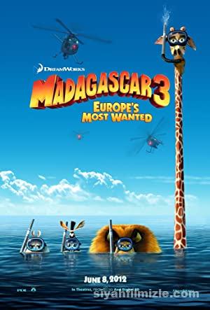 Madagaskar 3 film izle (Madagascar 3: Europe’s Most Wanted)