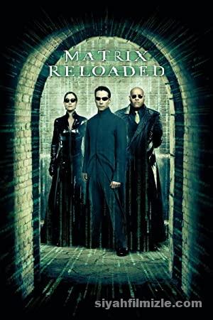 Matrix 2: Reloaded (2003) izle