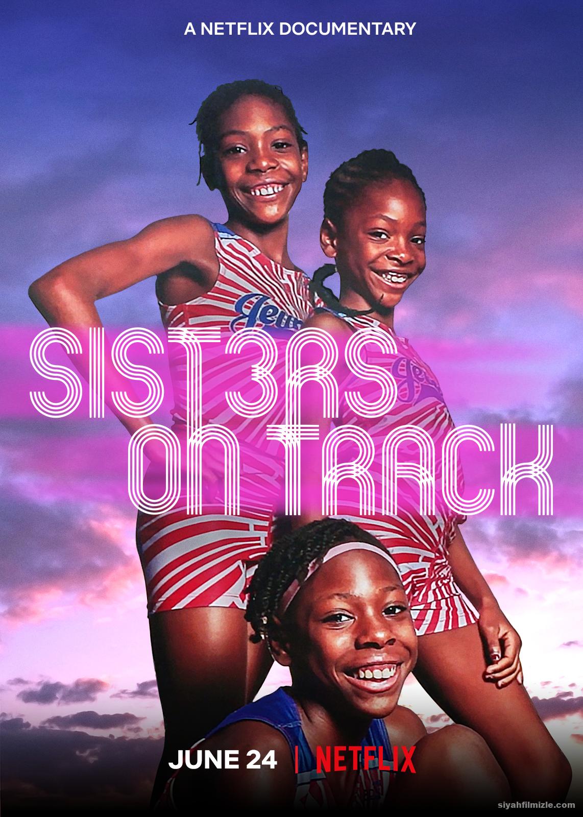 Umuda Koşan Kızlar (Sisters on Track) 2021 izle
