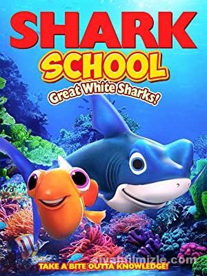 Akıllı Balık 2 (Shark School: Great White Sharks) 2021 izle