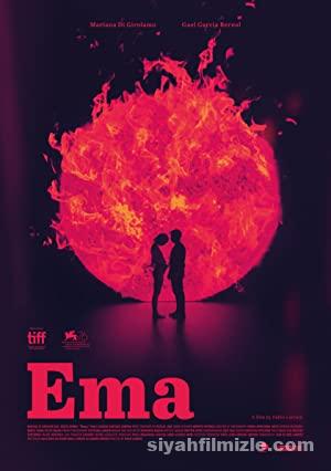Ema (2019) Filmi Full Türkçe Dublaj Altyazılı izle