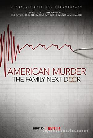 American Murder: The Family Next Door (2020) Filmi Full HD izle