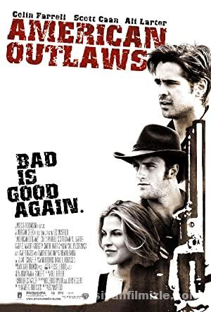 Amerikan Haydutları (American Outlaws) 2001 Filmi Full HD izle