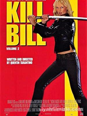 Kill Bill 2 (2004) Türkçe Dublaj Altyazılı izle