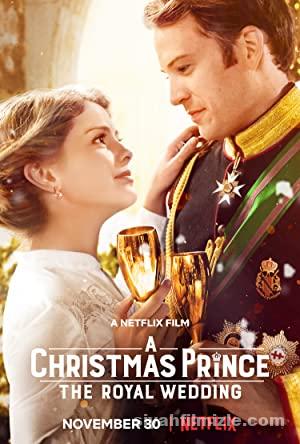 Noel Prensi 2: Kraliyet Düğünü (2018) Filmi Full HD izle