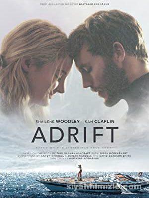 Sürükleniş (Adrift) 2018 Türkçe Dublaj Filmi Full izle