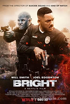 Bright 2017 Türkçe Dublaj Filmi Full 720p izle