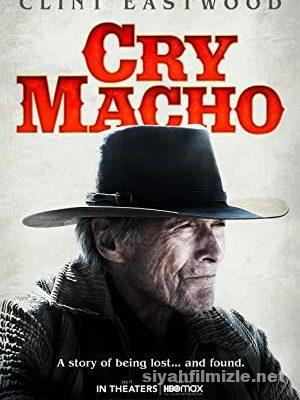 Hassas Maço (Cry Macho) 2021 Türkçe Dublaj Filmi Full izle