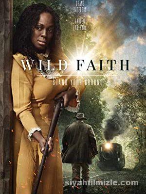 Wild Faith (2018) Filmi Full 4K izle