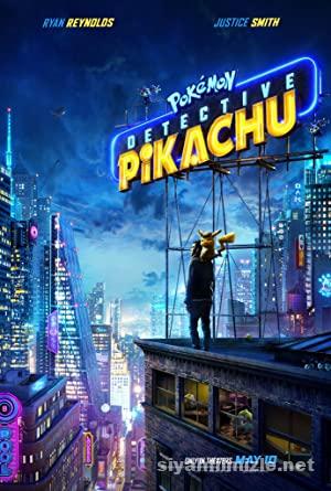 Pokemon Dedektif Pikachu (2019) Filmi Türkçe Dublaj izle
