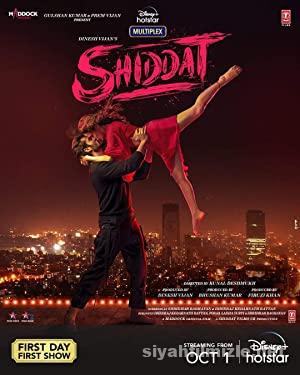 Shiddat (2021) Türkçe Altyazılı Hint Filmi Full izle