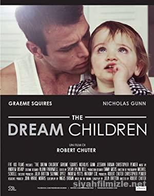 The Dream Children 2015 Türkçe Altyazılı Filmi Full izle