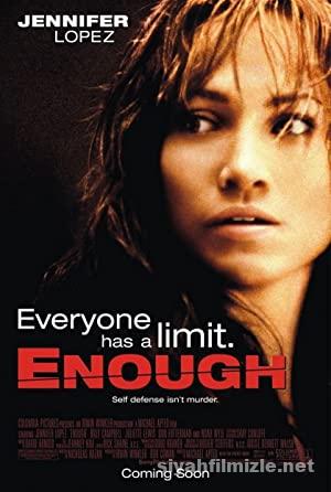 Yeter (Enough) 2002 Filmi Türkçe Dublaj Full izle