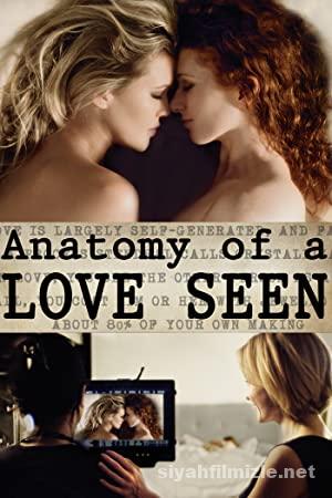 Anatomy of a Love Seen (2014) Filmi Full Türkçe Altyazılı izle