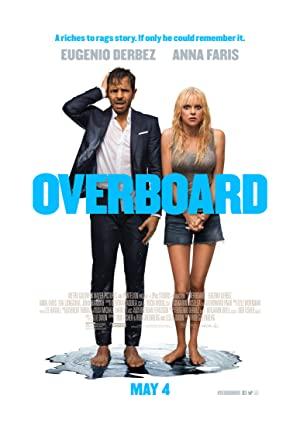 Güvertede (Overboard) 2018 Türkçe Dublaj Filmi Full izle