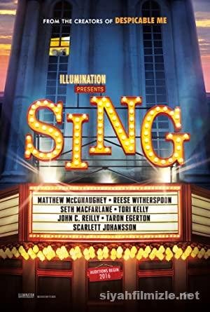 Şarkını Söyle 1 (Sing) Filmi Türkçe Altyazılı 1080p izle