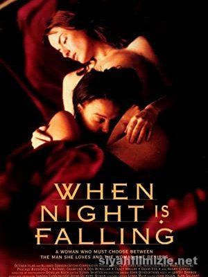 When Night Is Falling (1995) Filmi Full Türkçe Altyazılı izle
