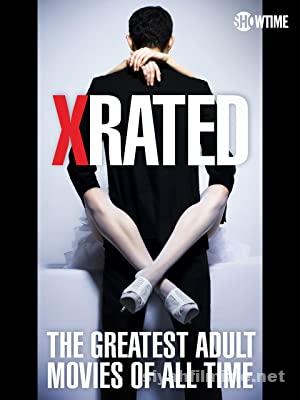 X-Rated: The Greatest Adult Movies of All Time (2015) Filmi Full izle
