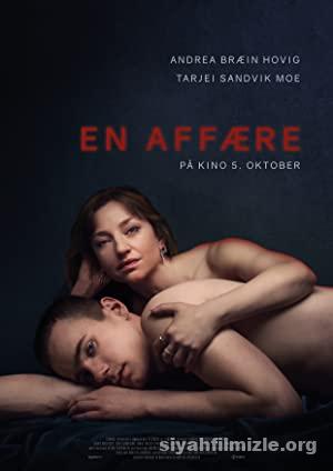 An Affair (En affære) 2018 Türkçe Altyazılı Filmi Full izle
