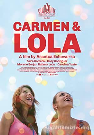 Carmen ve Lola 2018 Filmi Türkçe Altyazılı Full izle