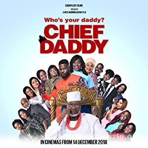 Chief Daddy 2018 Türkçe Altyazılı Filmi Full izle