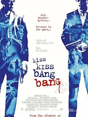 Kiss Kiss Bang Bang (2005) Filmi Türkçe Dublaj izle