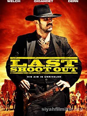 Last Shoot Out (2021) Filmi Türkçe Altyazılı Full izle