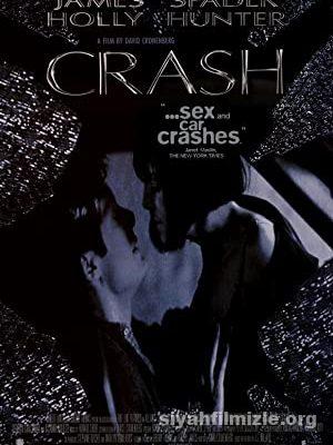 Çarpışma | Crash Filmi Türkçe Altyazılı Full +18 izle