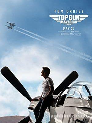 Top Gun: Maverick 2022 Filmi Türkçe Altyazılı Full izle