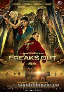 Freaks Out 2021 Filmi Türkçe Altyazılı Full izle