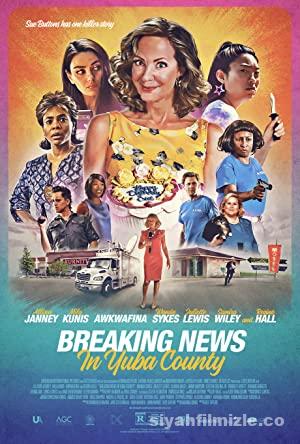 Breaking News in Yuba County 2021 Filmi Türkçe Dublaj izle