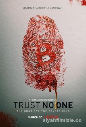 Trust No One: The Hunt for the Crypto King 2022 Filmi izle