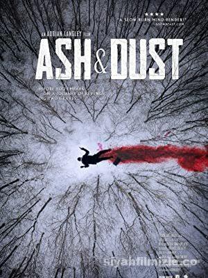 Ash & Dust 2022 Filmi Türkçe Altyazılı Full 4k izle