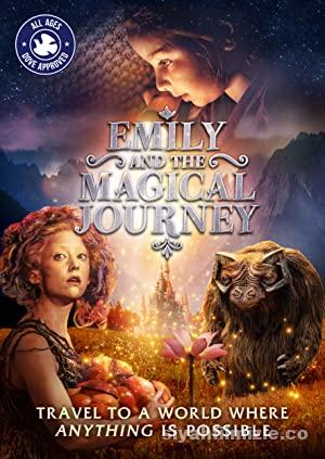 Emily & The Magical Journey 2020 Filmi Türkçe Dublaj izle