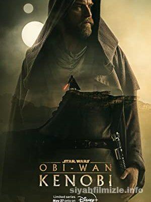 Obi-Wan Kenobi 1. Sezon izle 2022 Türkçe Dublaj 4k izle