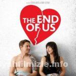 The End of Us 2021 Türkçe Dublaj Filmi Full 4k izle