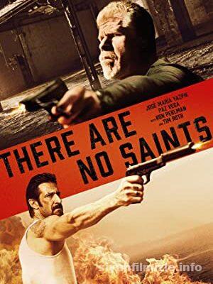 There Are No Saints 2022 Türkçe Altyazılı Filmi 4k izle