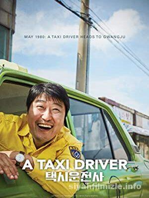 A Taxi Driver 2017 Filmi Türkçe Altyazılı Full izle