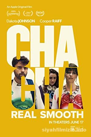Cha Cha Real Smooth 2022 Filmi Türkçe Altyazılı Full izle