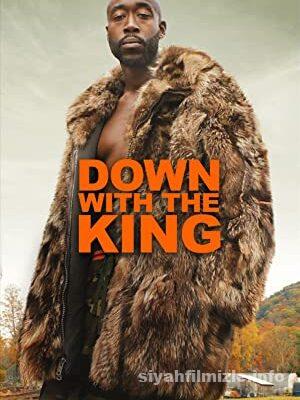 Down with the King 2021 Türkçe Altyazılı Filmi 4k izle