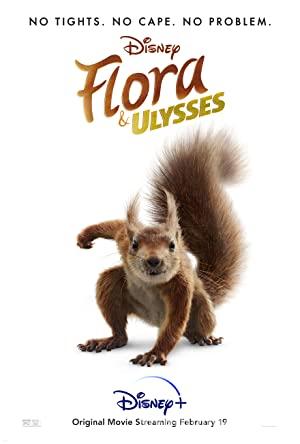 Flora & Ulysses 2021 Türkçe Dublaj Filmi 4K izle